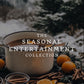 Seasonal Entertainment